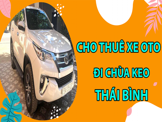 cho-thue-xe-oto-di-chua-keo-thai-binh5