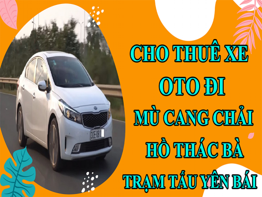 cho-thue-xe-oto-di-mu-cang-chai-ho-thac-ba-tram-tau-yen-bai5png