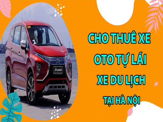 cho-thue-xe-oto-tu-lai-va-xe-du-lich-tai-ha-noi5