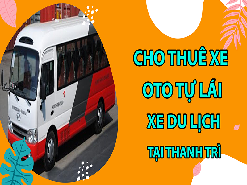 cho-thue-xe-oto-tu-lai-va-xe-du-lich-tai-thanh-tri5