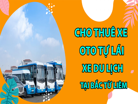 dich-vu-cho-thue-xe-oto-tu-lai-va-xe-du-lich-tai-bac-tu-liem5